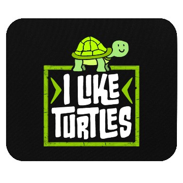 Discover I Like Turtles Cute Tortoise Love Turtle Lover Mouse Pads