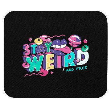 Discover Stay Weird Mouse Pads