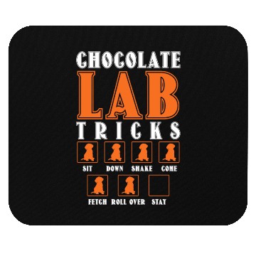 Discover Brown Labrador CHOCOLATE LAB TRICKS Stubborn Mouse Pads