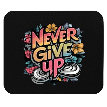 Discover never give up Mouse Pads