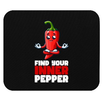 Discover Find Your Inner Pepper Motivational Mouse Pads