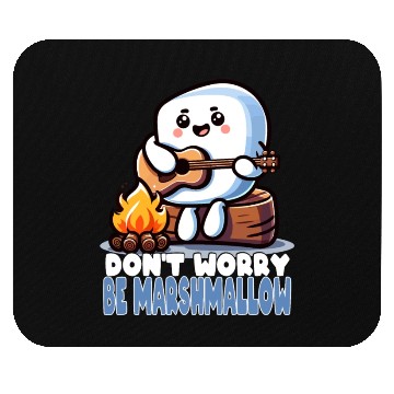Discover Don't Worry Be Marshmallow Cute Camping Mouse Pads