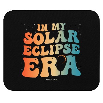 Discover Groovy In My Solar Eclipse Era April 8, 2024 Mouse Pads