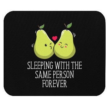 Discover Sleeping With The Same Person Marriage Wedding Mar Mouse Pads