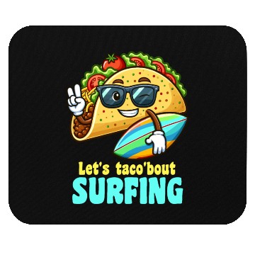 Discover Let's Taco 'Bout Surfing Summer Fun Mouse Pads