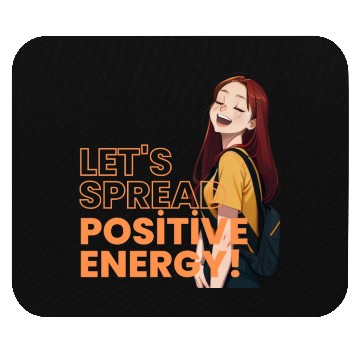Discover Let's spread positive energy! Mouse Pads