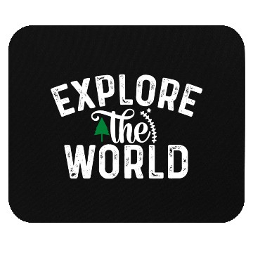 Discover explore the world - travel - exploring Mouse Pads