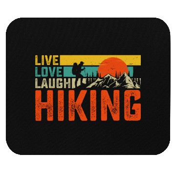 Discover Live love laugh hiking Mouse Pads