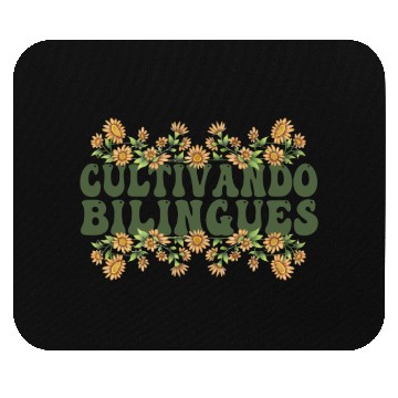 Discover Cultivando Bilingües Spanish Teacher Mouse Pads