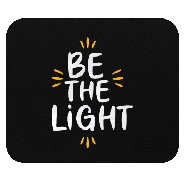 Discover Be the light 2 Mouse Pads