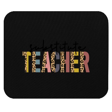 Discover Substitute Teacher Back To School Sub Teacher Mouse Pads