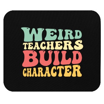 Discover Weird Teachers Funny School Teacher Mouse Pads