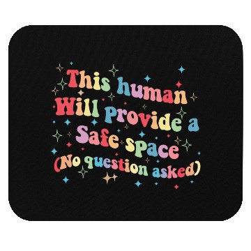 Discover This Human Will Provide a Safe Space LGBTQ Pride Mouse Pads