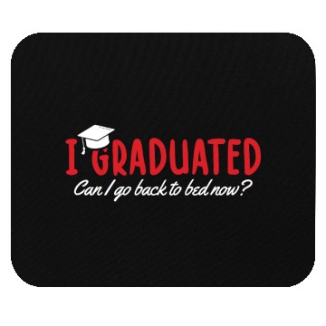 Discover Funny Graduate Relaxation Mouse Pads