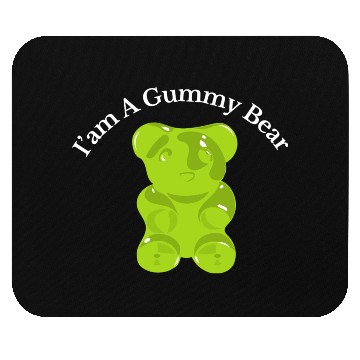 Discover I'm A Gummy Bear Mouse Pads