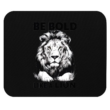 Discover Bold like a lion Mouse Pads