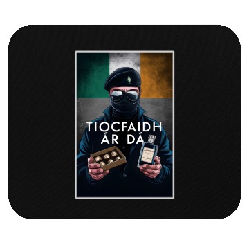Discover Irish Fathers Day - Tiocfaidh Ár Lá Mouse Pads