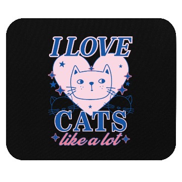 Discover I LOVE CAT, CAT LOVERS Mouse Pads