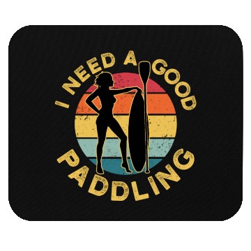 Discover I Need Good Paddling Mouse Pads