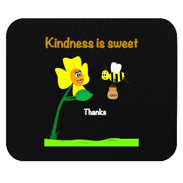 Discover Kindness is sweet Mouse Pads