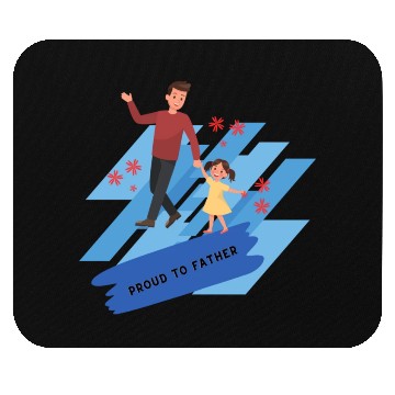 Discover proud to fathere Mouse Pads