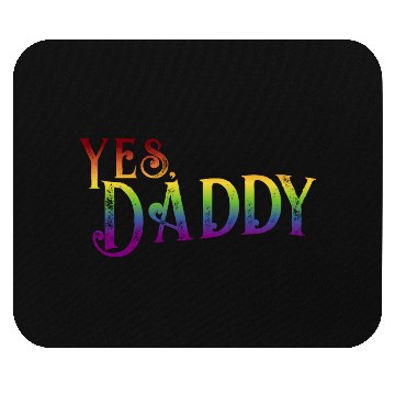 Discover Yes Daddy pride rainbow gradient pride month lgbt Mouse Pads