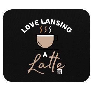 Discover Love Lansing a Latte Mouse Pads