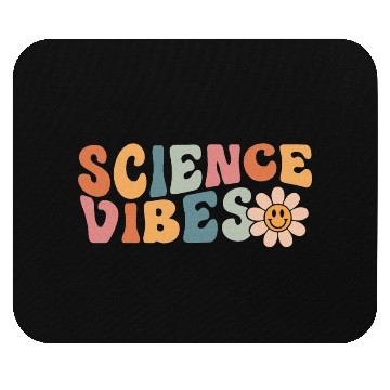 Discover Science Vibes Science Teacher Mouse Pads First Day