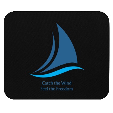 Discover Catch the Wind: Feel the Freedom Mouse Pads