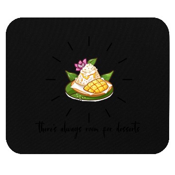 Discover there s always room for desserts-Mango Sticky Rice Mouse Pads
