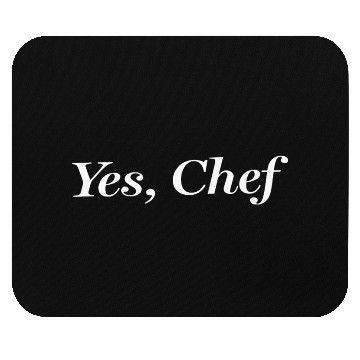 Discover Yes Chef Mouse Pads