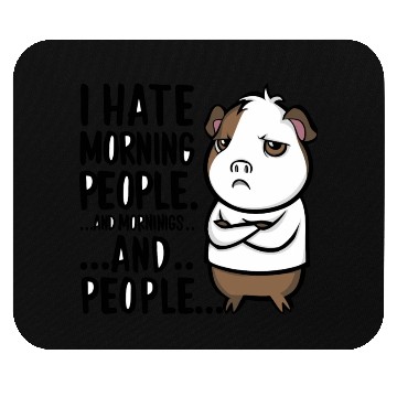 Discover I Hate Morning People for a Morning grumpy Mouse Pads