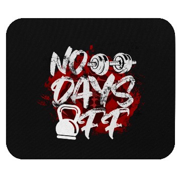 Discover No Days Off Mouse Pads