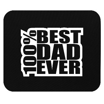 Discover 100 % Best Dad Ever Coolest Daddy in the World Mouse Pads