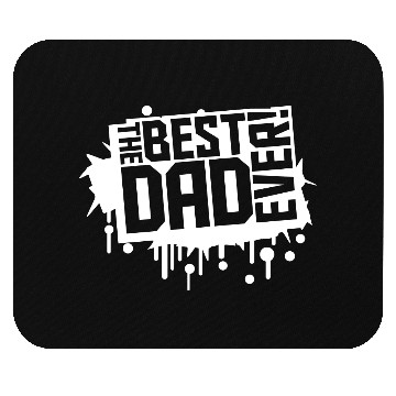 Discover The Best Dad Ever Coolest Daddy in the World Love Mouse Pads