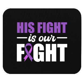 Discover His Fight Is Our Fight Epilepsy Warrior Mouse Pads