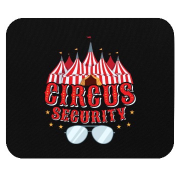Discover Circus Security Acts Costume Party Mouse Pads
