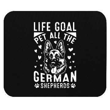 Discover Life goal pet all the German Shepherd Mouse Pads