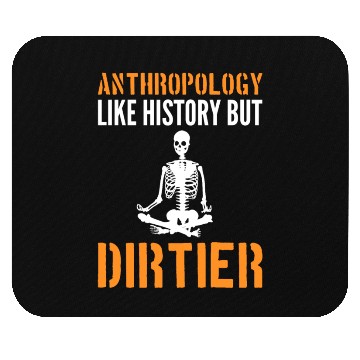 Discover Funny Skeleton Ancient Archaeology Anthropologist Mouse Pads