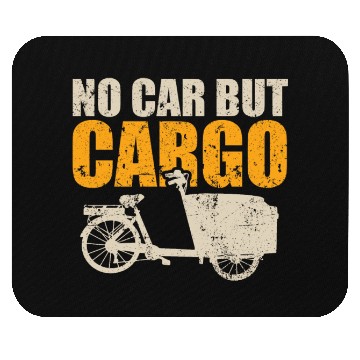 Discover No Car But Cargo Bicycle Cargobike Mouse Pads