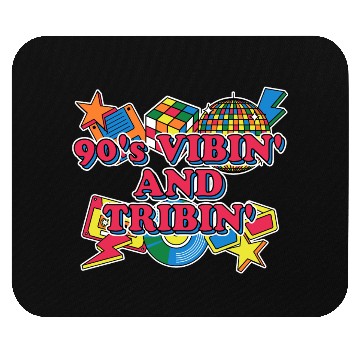 Discover 90s Vibin and Tribin 1990 Cool Chill Easygoing Par Mouse Pads