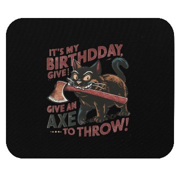 Discover It's My Birthday Funny Axe Throwing cat Lover Mouse Pads