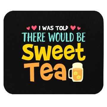 Discover Funny Sweat Tea Mouse Pads