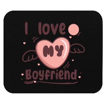 Discover i love my boyfriend Mouse Pads