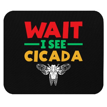 Discover Wait I See Cicada, Funny Colorful Cicada Spring Mouse Pads