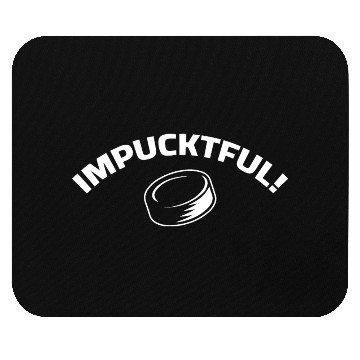 Discover Impucktful Funny Hockey Mouse Pads