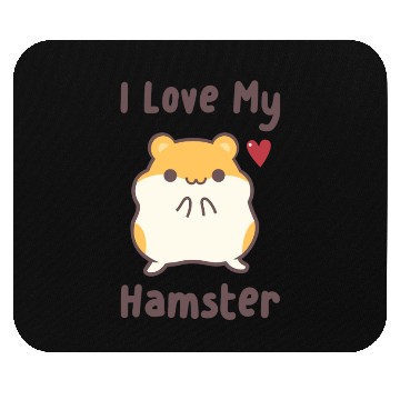 Discover Hamube I Love My Hamster Cute Hammy Mouse Pads