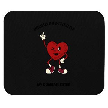 Discover PROUD BROTHER Mouse Pads