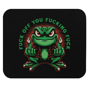 Discover Fuck Off You Fucking Fuck Mouse Pads