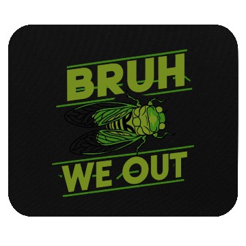 Discover Bruh We Out Green Cicada Mouse Pads
